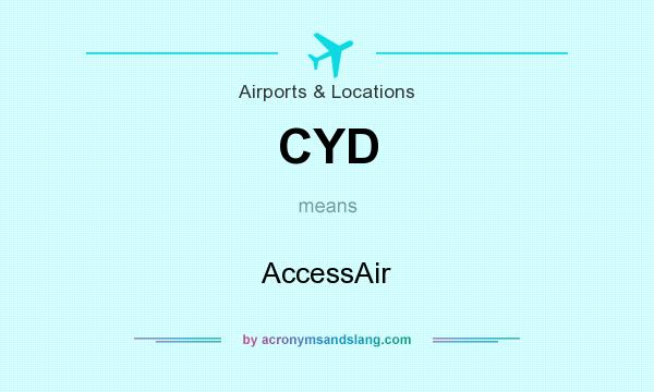 What does CYD mean? It stands for AccessAir