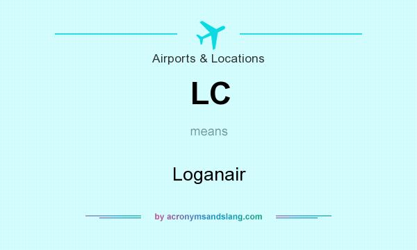 What does LC mean? It stands for Loganair