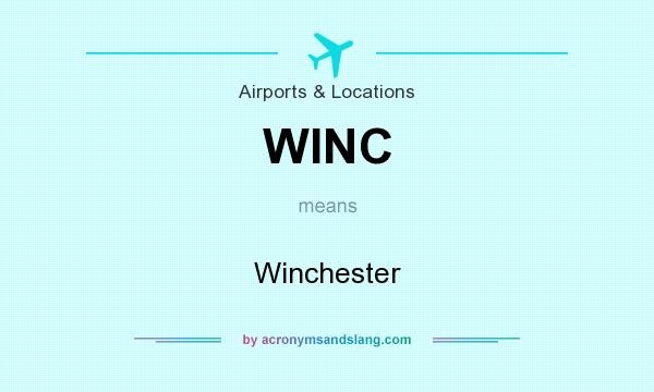 What does WINC mean? It stands for Winchester