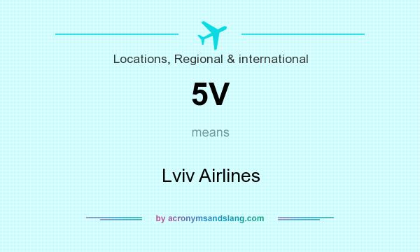 What does 5V mean? It stands for Lviv Airlines