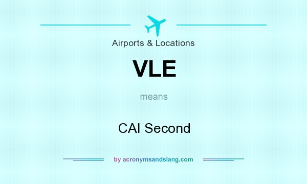 What does VLE mean? It stands for CAI Second