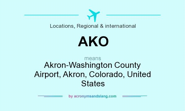 What does AKO mean? It stands for Akron-Washington County Airport, Akron, Colorado, United States