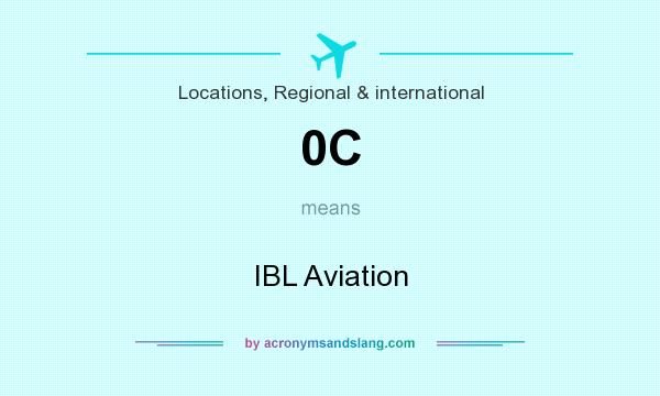 What does 0C mean? It stands for IBL Aviation