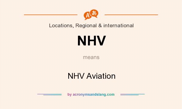 What does NHV mean? It stands for NHV Aviation