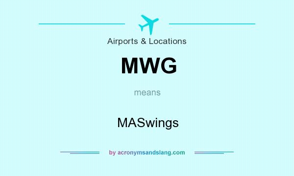 What does MWG mean? It stands for MASwings