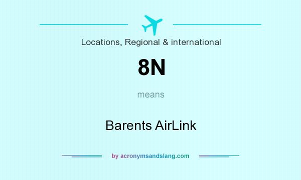 What does 8N mean? It stands for Barents AirLink