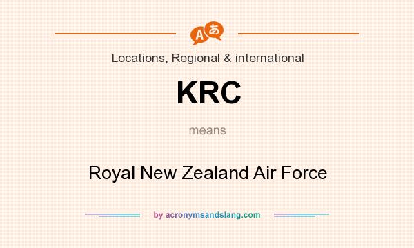 What does KRC mean? It stands for Royal New Zealand Air Force