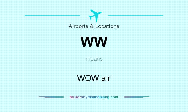 What does WW mean? It stands for WOW air