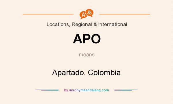 What does APO mean? It stands for Apartado, Colombia