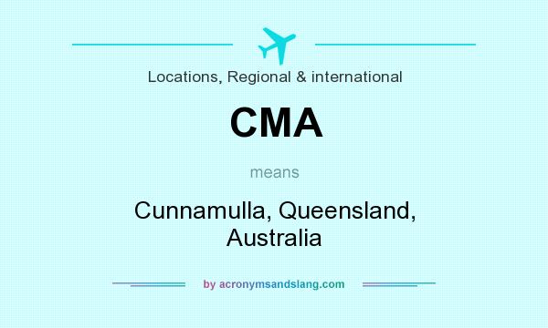 What does CMA mean? It stands for Cunnamulla, Queensland, Australia