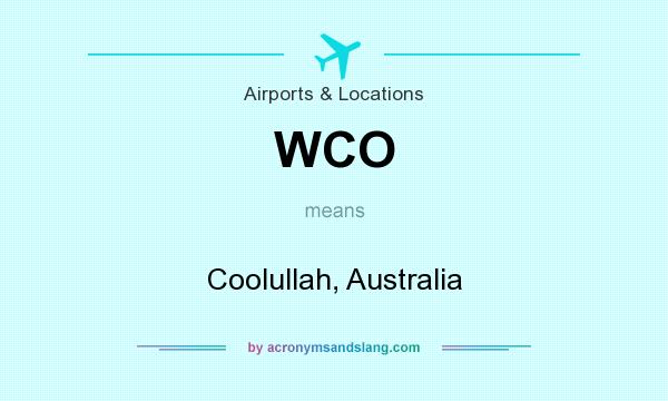What does WCO mean? It stands for Coolullah, Australia