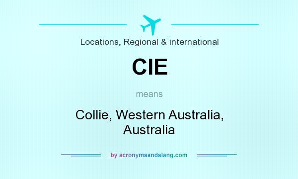 What does CIE mean? It stands for Collie, Western Australia, Australia