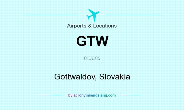 What does GTW mean? It stands for Gottwaldov, Slovakia