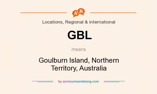 What does GBL mean? It stands for Goulburn Island, Northern Territory, Australia