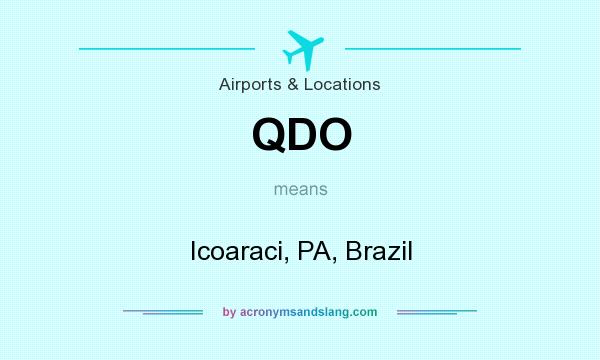 What does QDO mean? It stands for Icoaraci, PA, Brazil