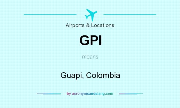 What does GPI mean? It stands for Guapi, Colombia