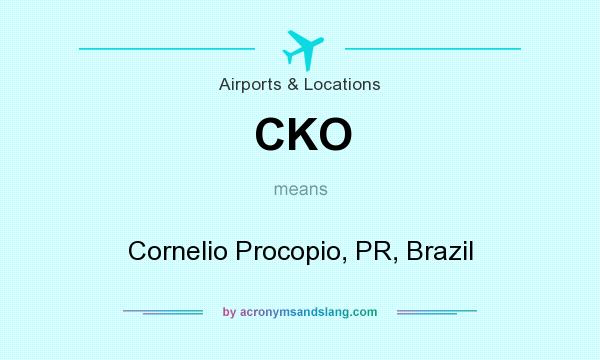 What does CKO mean? It stands for Cornelio Procopio, PR, Brazil