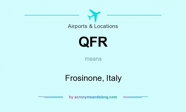 What does QFR mean? It stands for Frosinone, Italy