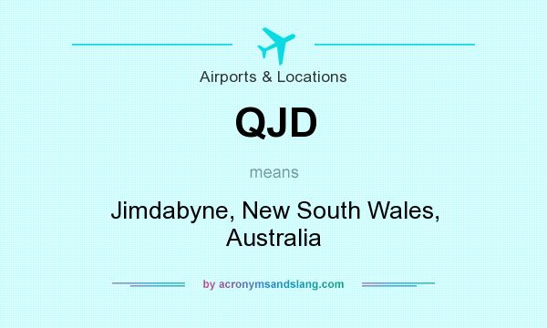 What does QJD mean? It stands for Jimdabyne, New South Wales, Australia