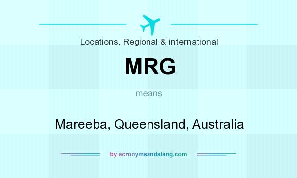 What does MRG mean? It stands for Mareeba, Queensland, Australia