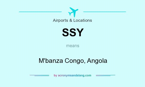 What does SSY mean? It stands for M`banza Congo, Angola