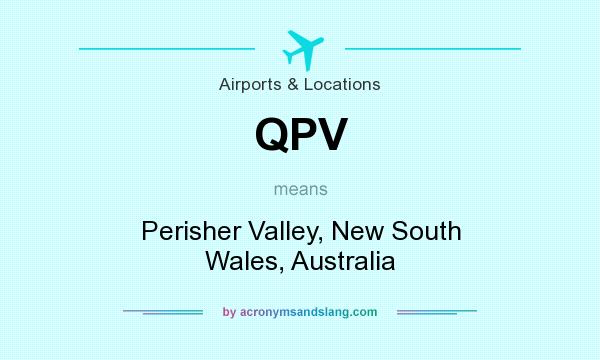 What does QPV mean? It stands for Perisher Valley, New South Wales, Australia