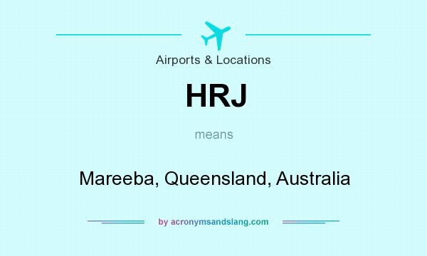 What does HRJ mean? It stands for Mareeba, Queensland, Australia