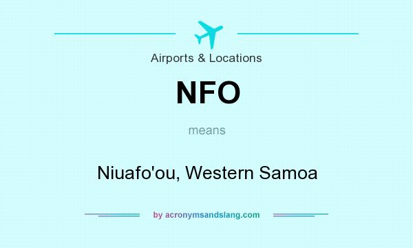 What does NFO mean? It stands for Niuafo`ou, Western Samoa