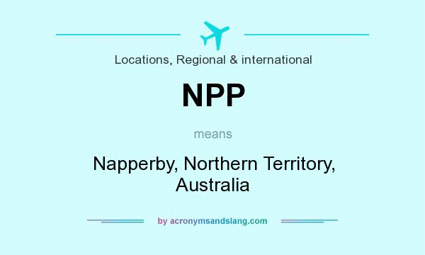 What does NPP mean? It stands for Napperby, Northern Territory, Australia