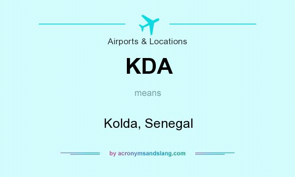 What does KDA mean? It stands for Kolda, Senegal