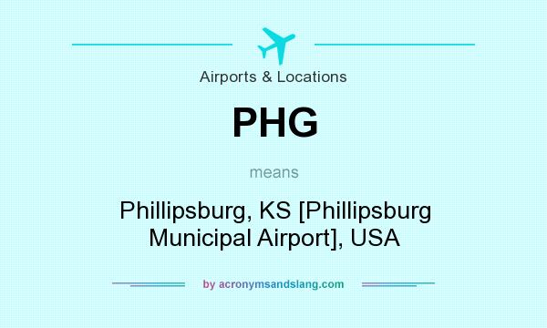 What does PHG mean? It stands for Phillipsburg, KS [Phillipsburg Municipal Airport], USA