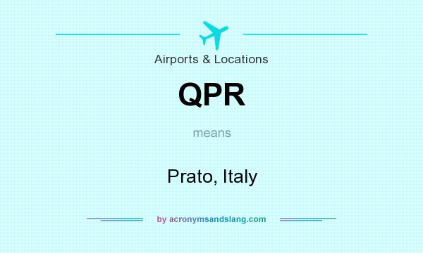 What does QPR mean? It stands for Prato, Italy