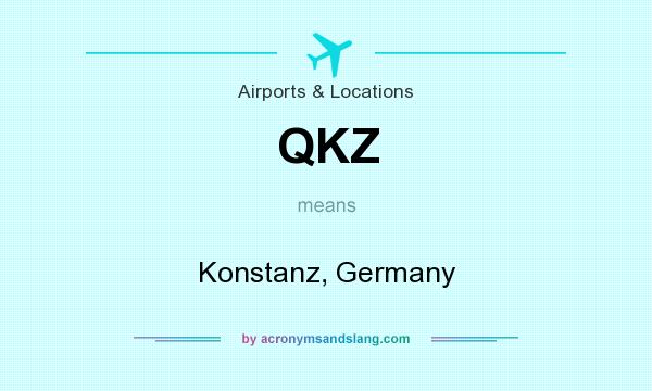What does QKZ mean? It stands for Konstanz, Germany