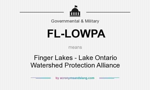 What does FL-LOWPA mean? It stands for Finger Lakes - Lake Ontario Watershed Protection Alliance