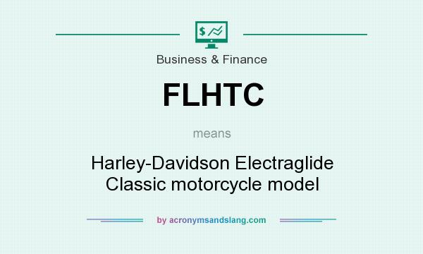 What does FLHTC mean? It stands for Harley-Davidson Electraglide Classic motorcycle model