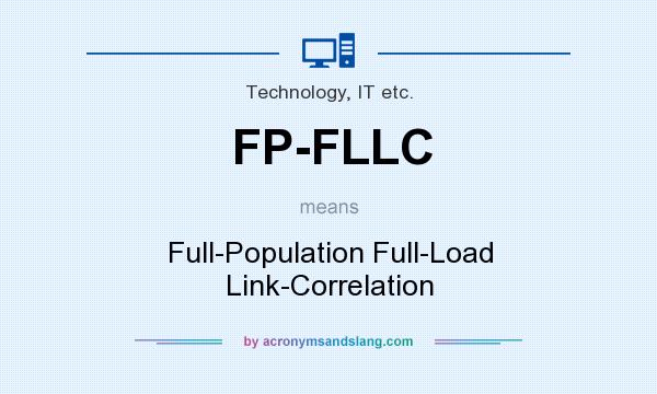 What does FP-FLLC mean? It stands for Full-Population Full-Load Link-Correlation