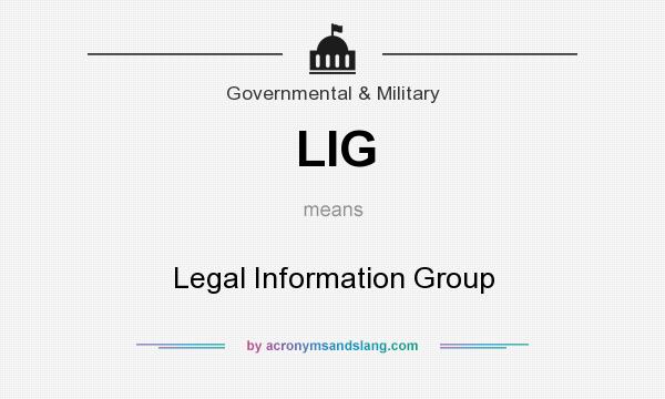 What does LIG mean? It stands for Legal Information Group