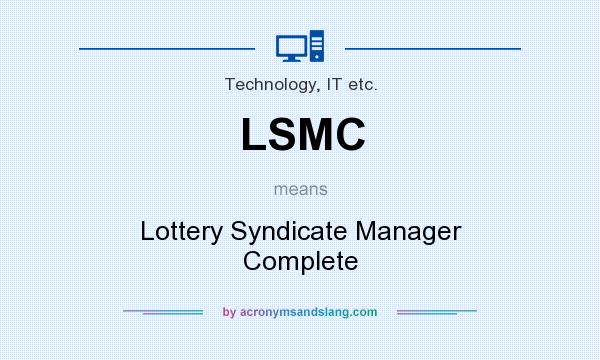 What does LSMC mean? It stands for Lottery Syndicate Manager Complete