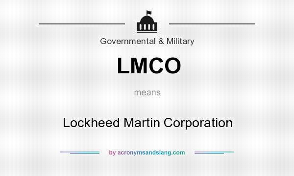 What does LMCO mean? It stands for Lockheed Martin Corporation