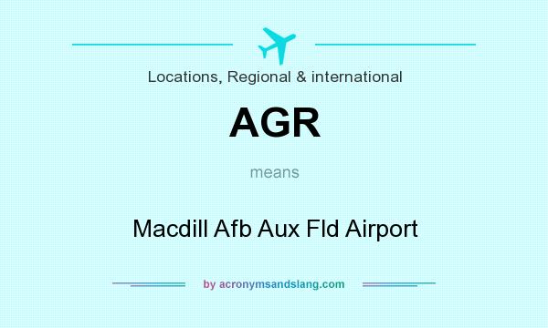What does AGR mean? It stands for Macdill Afb Aux Fld Airport