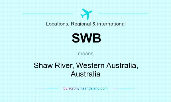 What does SWB mean? It stands for Shaw River, Western Australia, Australia
