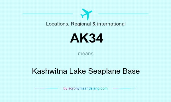 What does AK34 mean? It stands for Kashwitna Lake Seaplane Base