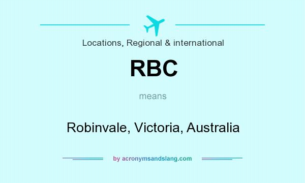 What does RBC mean? It stands for Robinvale, Victoria, Australia