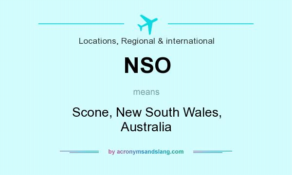 What does NSO mean? It stands for Scone, New South Wales, Australia