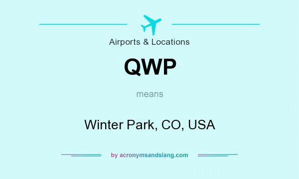 What does QWP mean? It stands for Winter Park, CO, USA