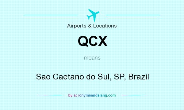 What does QCX mean? It stands for Sao Caetano do Sul, SP, Brazil