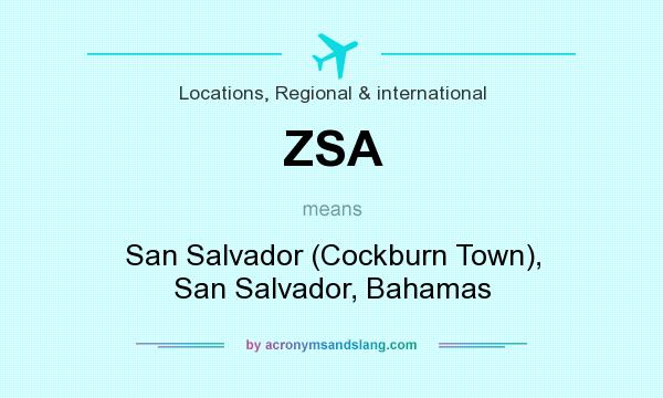 What does ZSA mean? It stands for San Salvador (Cockburn Town), San Salvador, Bahamas