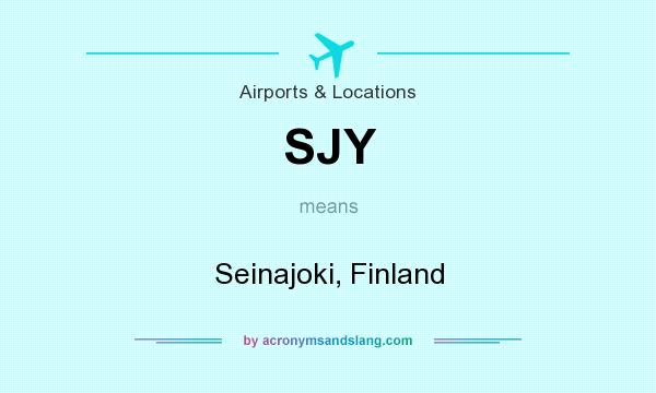 What does SJY mean? It stands for Seinajoki, Finland