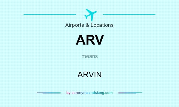 What does ARV mean? It stands for ARVIN