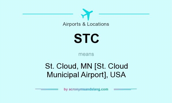 What does STC mean? It stands for St. Cloud, MN [St. Cloud Municipal Airport], USA